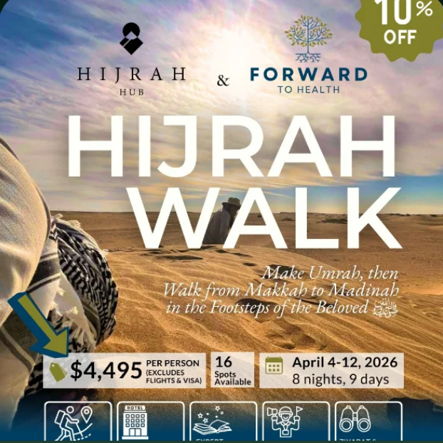 THE HIJRAH WALK – (8 nights / 9 days)